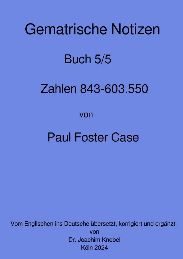 Cover: 9783818757359 | Gematrische Notizbücher | Band 5. DE | Paul Foster Case | Taschenbuch