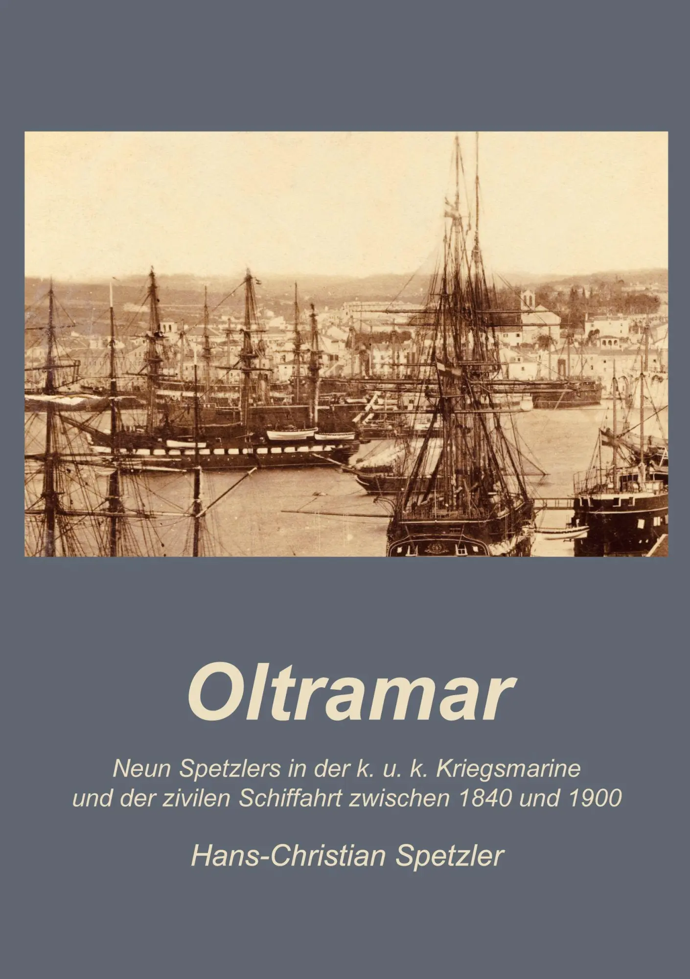 Cover: 9783819297359 | Oltramar | Hans-Christian Spetzler | Taschenbuch | 400 S. | Deutsch