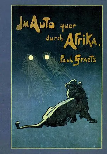 Cover: 9783933117359 | Im Auto quer durch Afrika | Paul Graetz | Buch | Gebunden | Deutsch