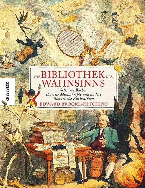 Cover: 9783957287359 | Die Bibliothek des Wahnsinns | Edward Brooke-Hitching | Buch | 256 S.