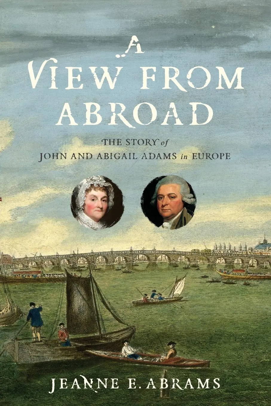 Cover: 9781479827459 | A View from Abroad | The Story of John and Abigail Adams in Europe