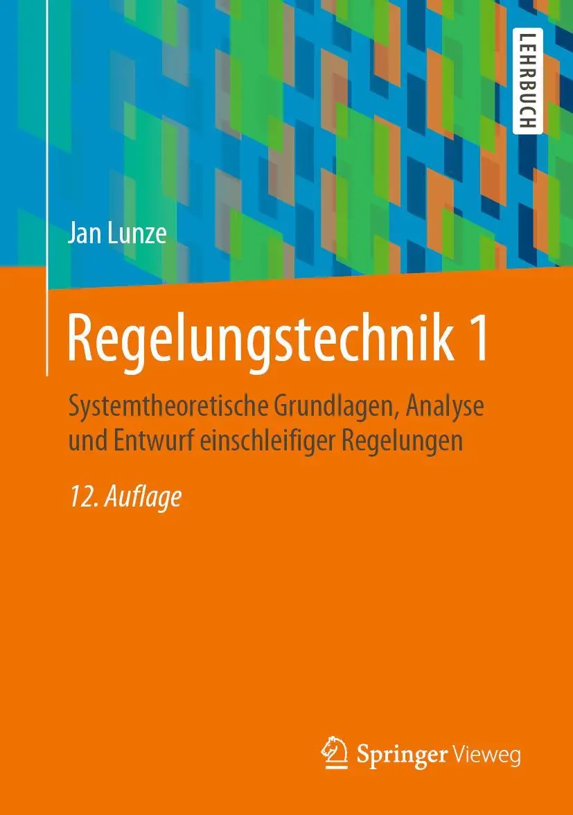 Cover: 9783662607459 | Regelungstechnik 1 | Jan Lunze | Buch | XXVII | Deutsch | 2020