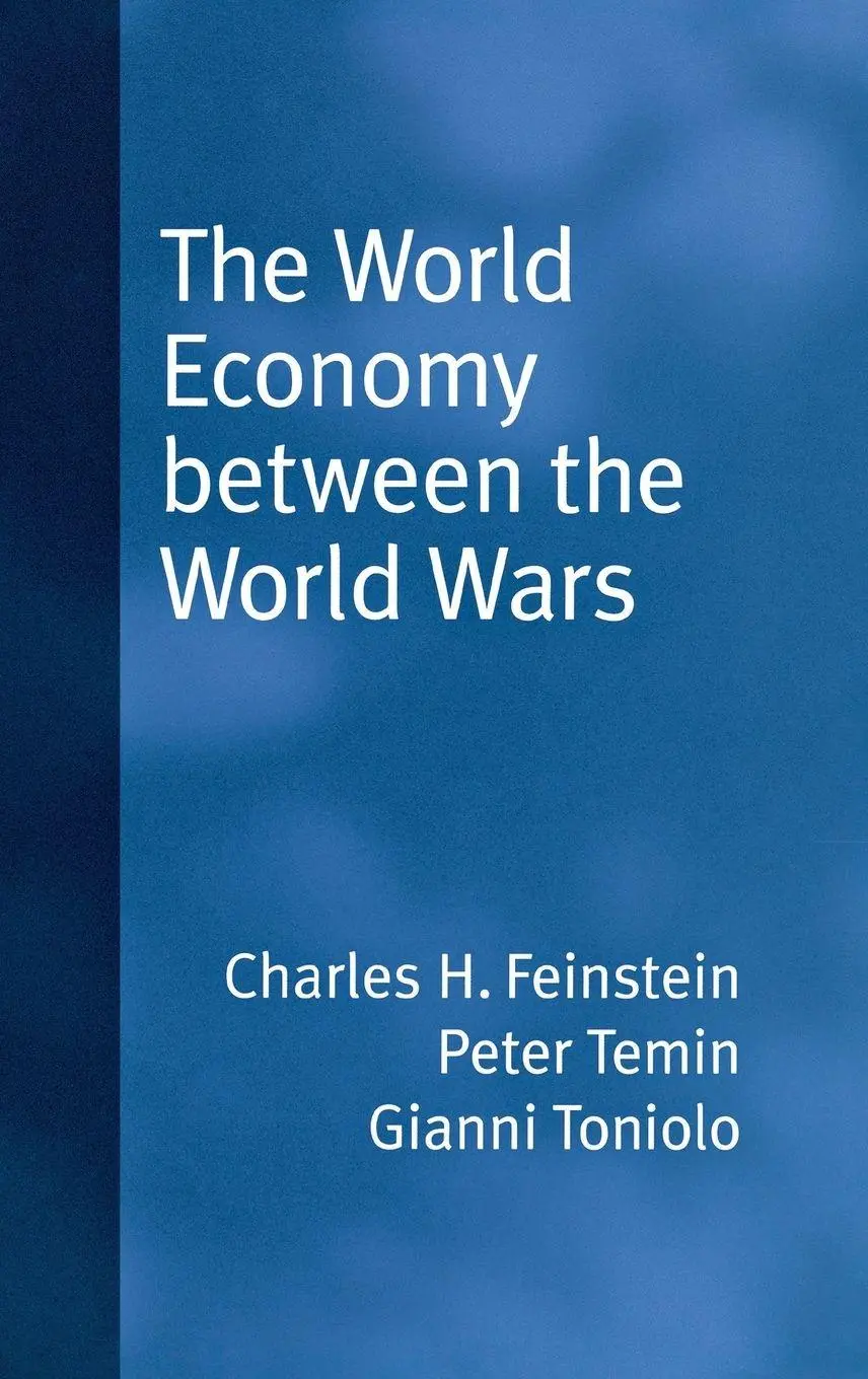 Cover: 9780195307559 | World Economy Between the World Wars | C H Feinstein (u. a.) | Buch
