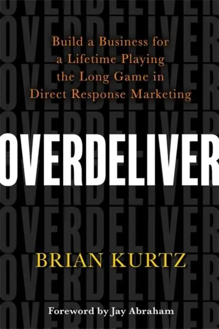 Cover: 9781788177559 | Overdeliver | Brian Kurtz | Taschenbuch | Kartoniert / Broschiert