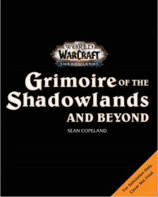 Cover: 9781789097559 | World of Warcraft: Grimoire of the Shadowlands and Beyond | Copeland