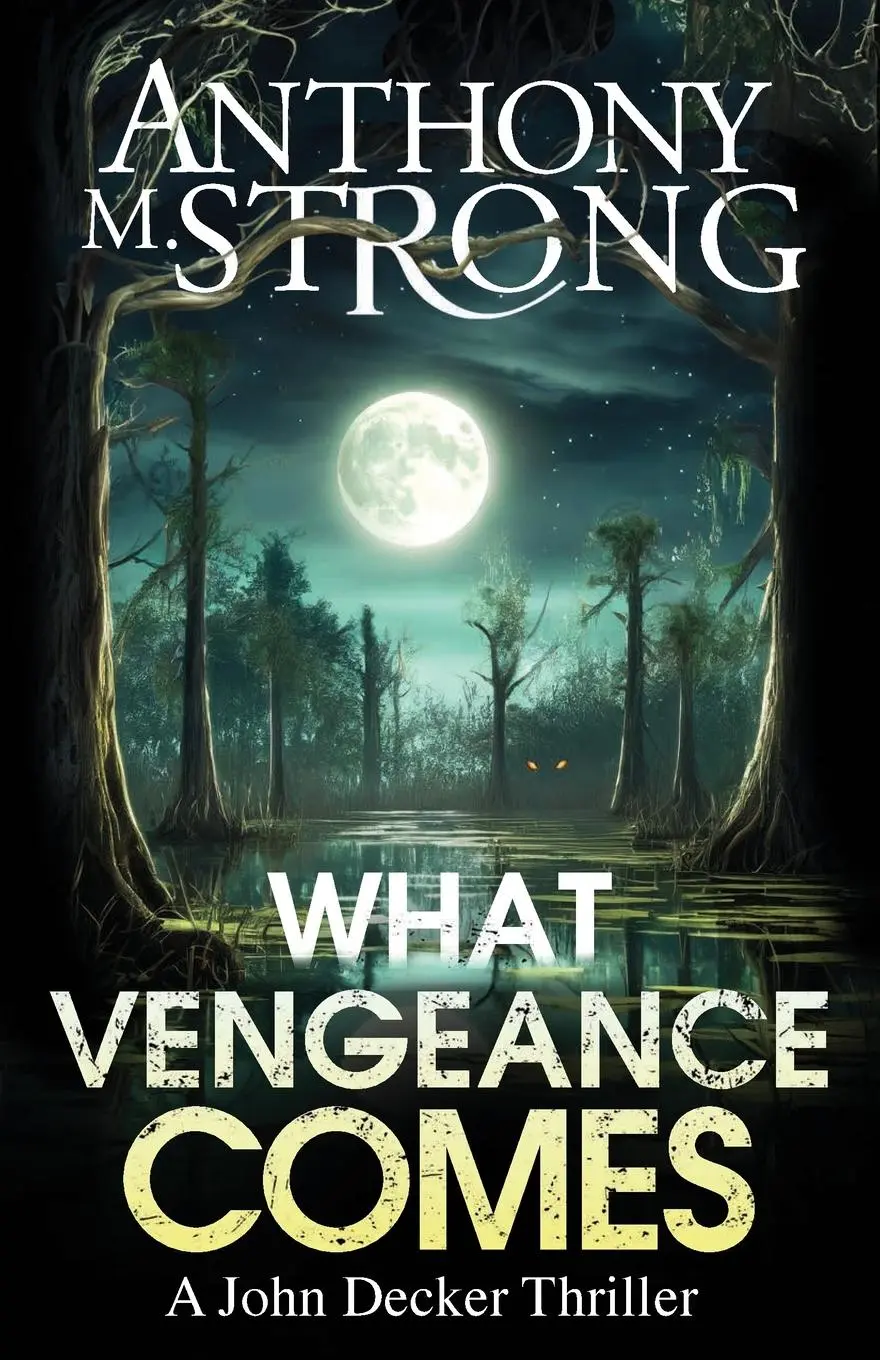 Cover: 9781942207559 | What Vengeance Comes | Anthony M Strong | Taschenbuch | Englisch
