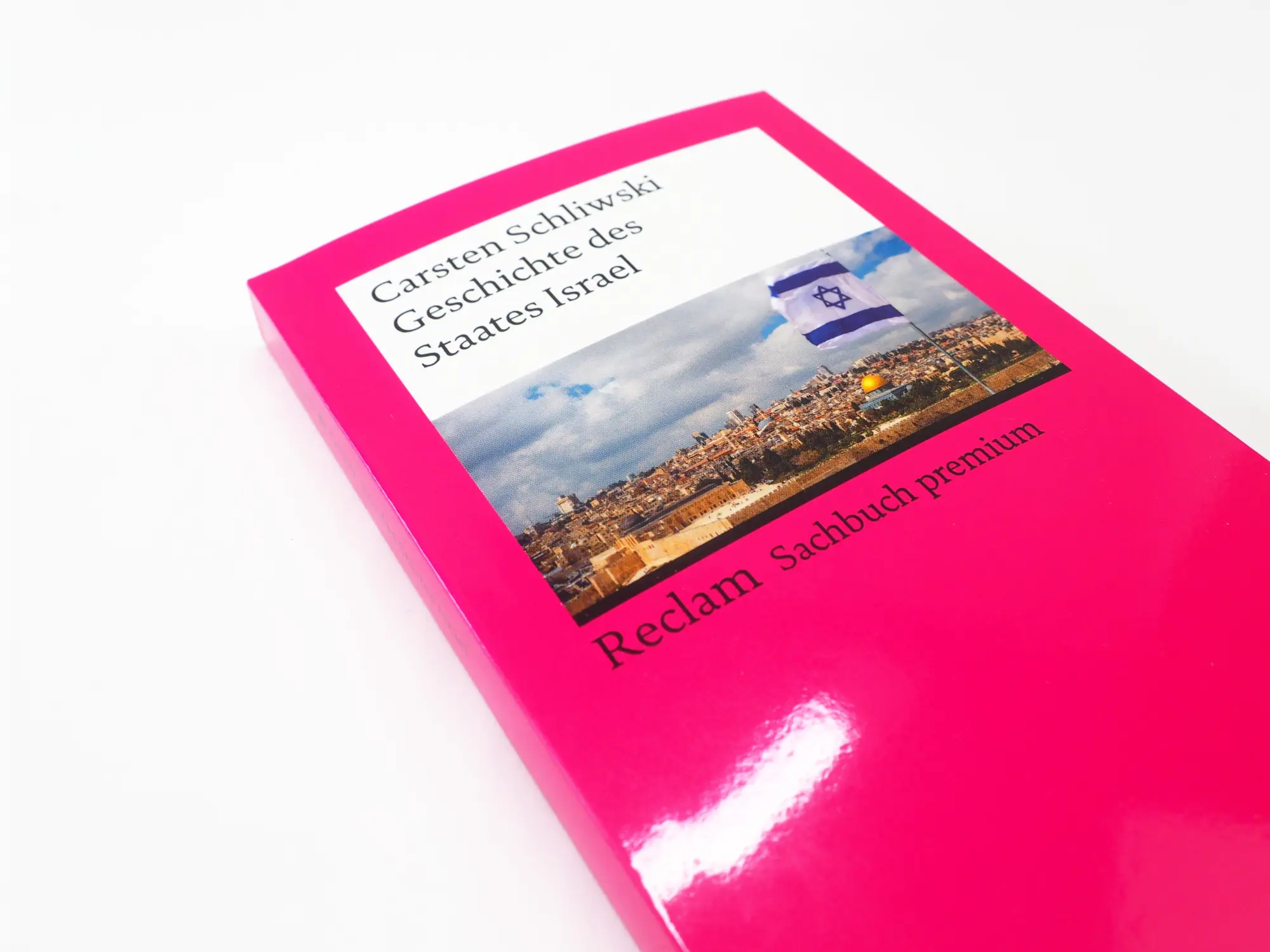 Bild: 9783150147559 | Geschichte des Staates Israel | Carsten Schliwski | Taschenbuch | 2025
