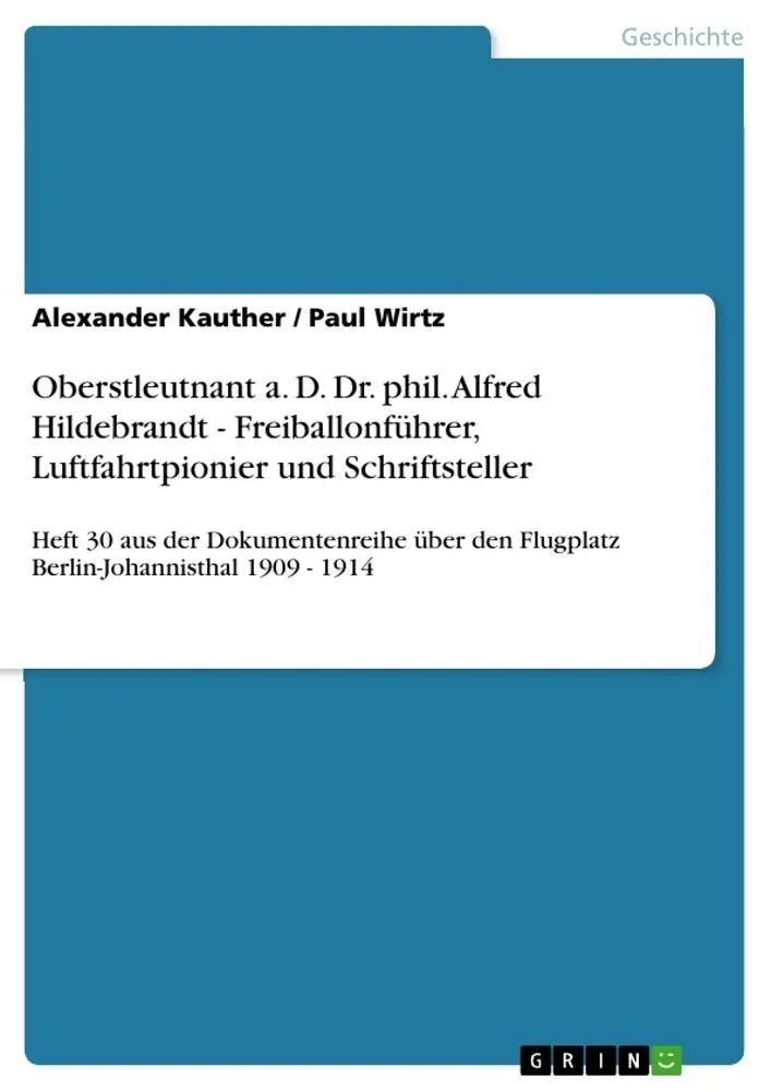 Cover: 9783640987559 | Oberstleutnant a. D. Dr. phil. Alfred Hildebrandt -...