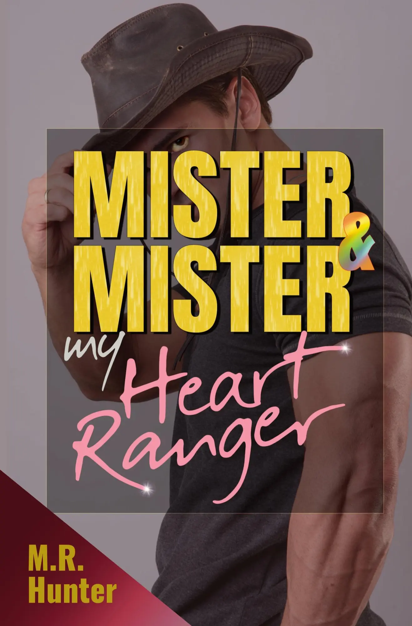 Cover: 9783819417559 | Mister &amp; Mister: My Heart Ranger | M. R. Hunter | Taschenbuch | 276 S.
