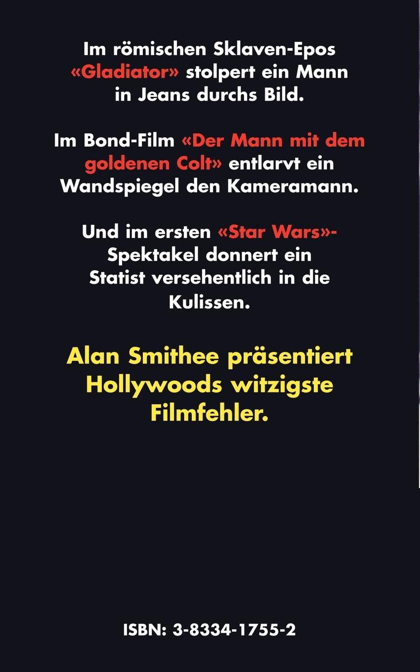 Rückseite: 9783833417559 | Filmfehler | Hollywoods peinlichste Leinwand-Patzer | Alan Smithee