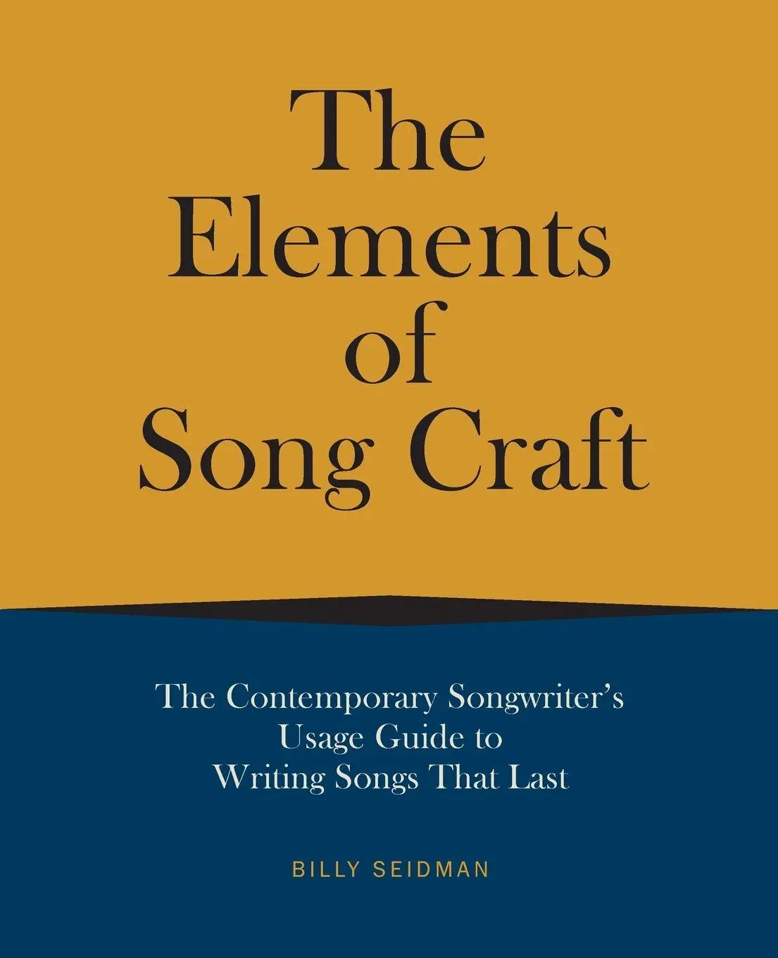 Cover: 9781493047659 | Elements of Song Craft | Billy Seidman | Taschenbuch | Englisch | 2020