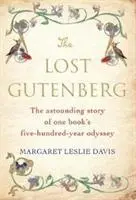 Cover: 9781786497659 | The Lost Gutenberg | Margaret Leslie Davis | Taschenbuch | X | 2020