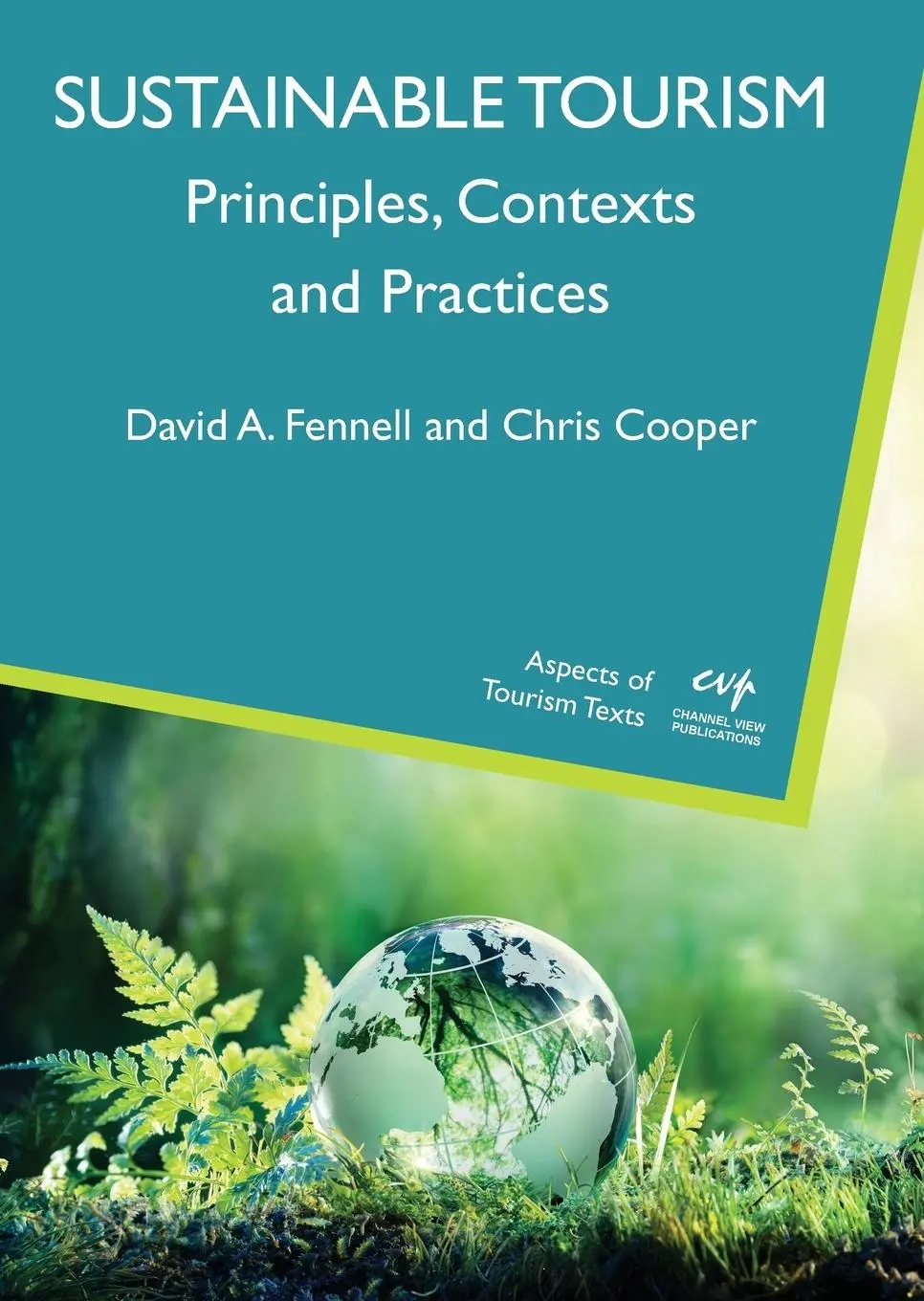 Cover: 9781845417659 | Sustainable Tourism | Principles, Contexts and Practices | Taschenbuch