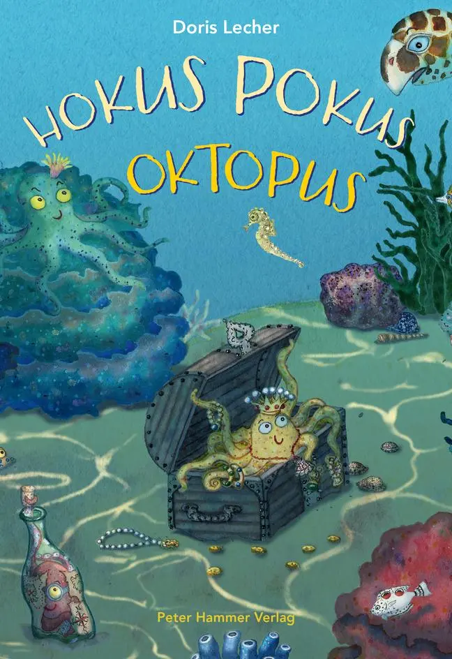 Cover: 9783779507659 | Hokus Pokus Oktopus | Doris Lecher | Buch | 32 S. | Deutsch | 2025
