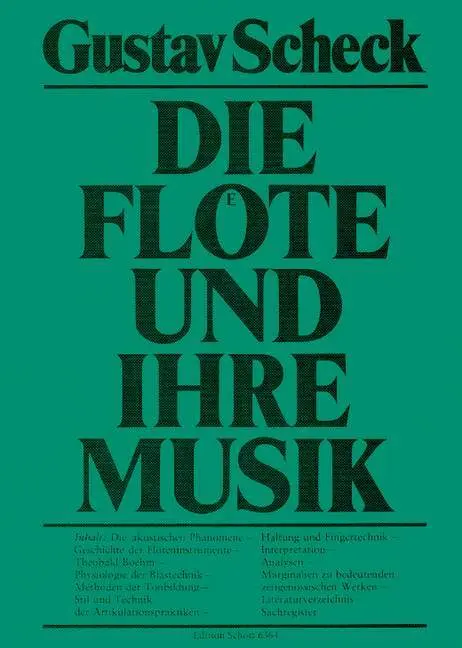 Cover: 9783795727659 | Die Flöte und ihre Musik | Gustav Scheck | Buch | 264 S. | Deutsch