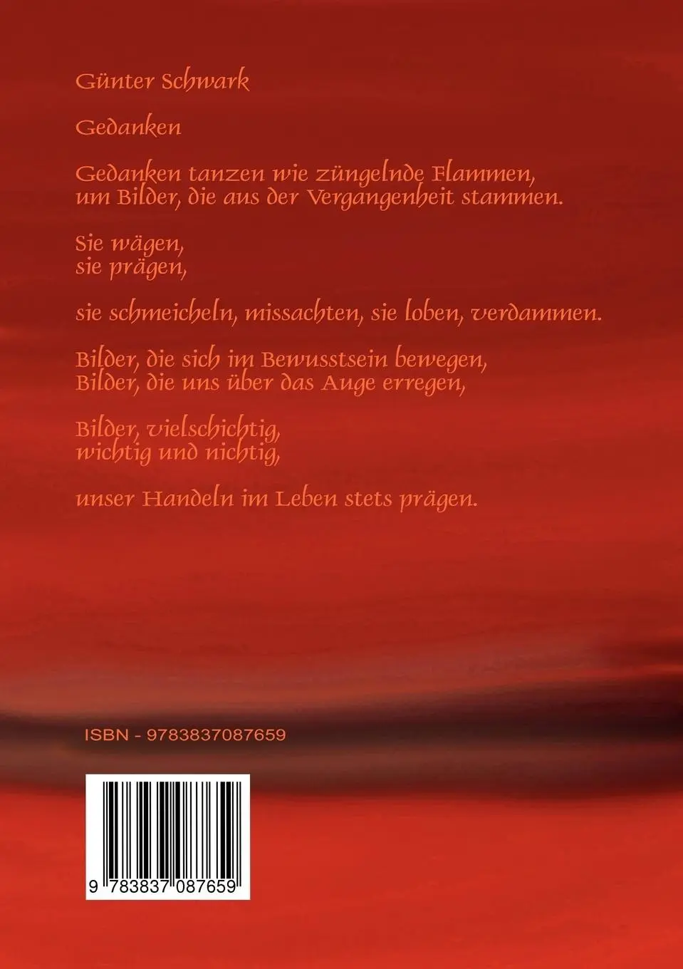 Rückseite: 9783837087659 | Gedanken | tanzen wie züngelnde Flammen | Günter Schwark | Taschenbuch