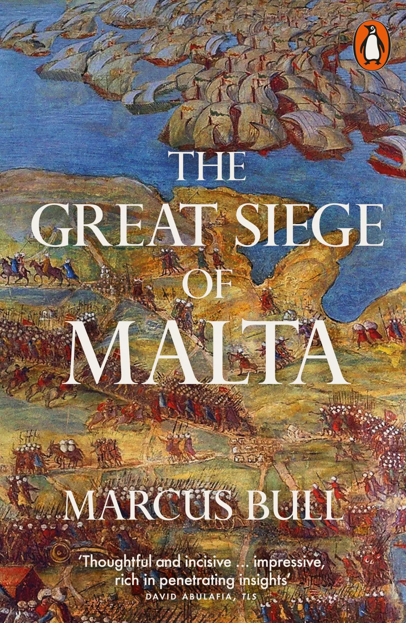 Cover: 9780141997759 | The Great Siege of Malta | Marcus Bull | Taschenbuch | Englisch | 2026