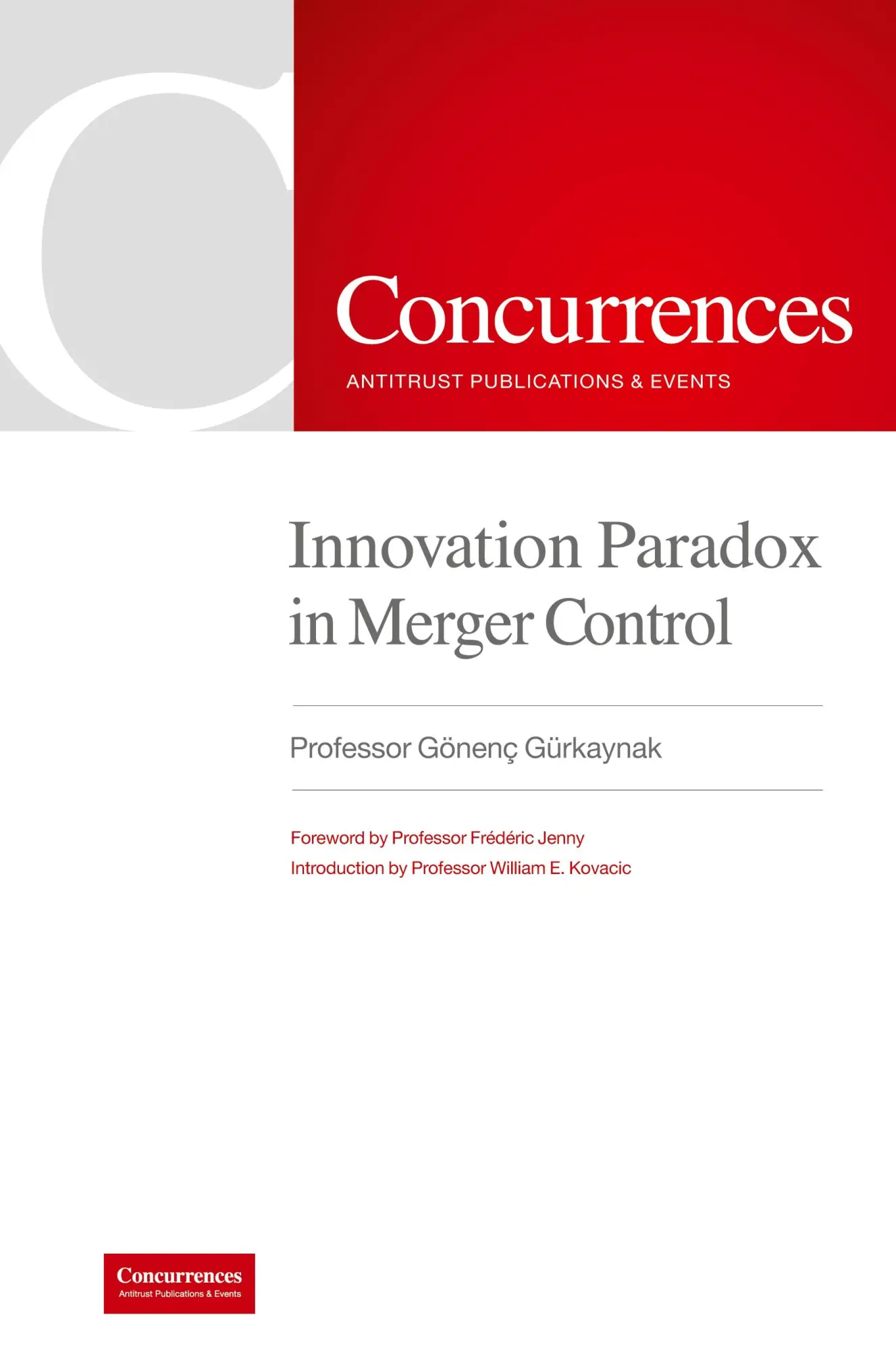 Cover: 9781939007759 | Innovation Paradox in Merger Control | Gönenç Gu¿rkaynak | Buch | 2023