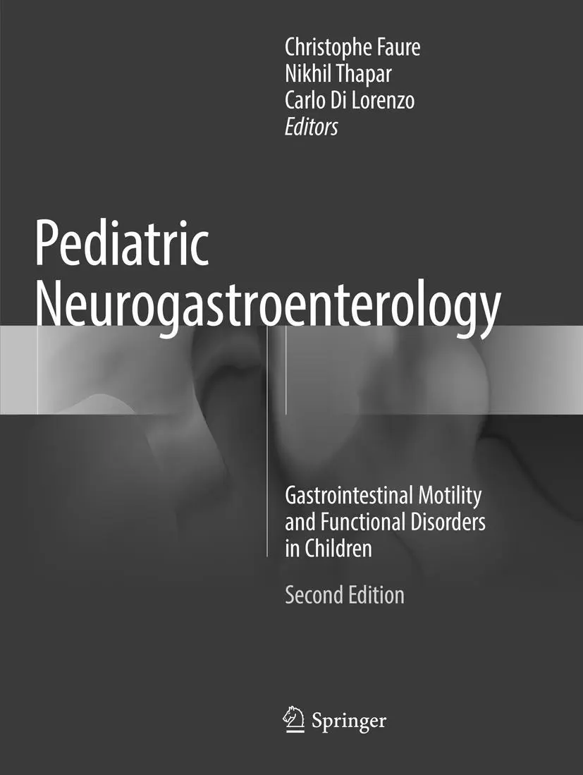 Cover: 9783319827759 | Pediatric Neurogastroenterology | Christophe Faure (u. a.) | Buch