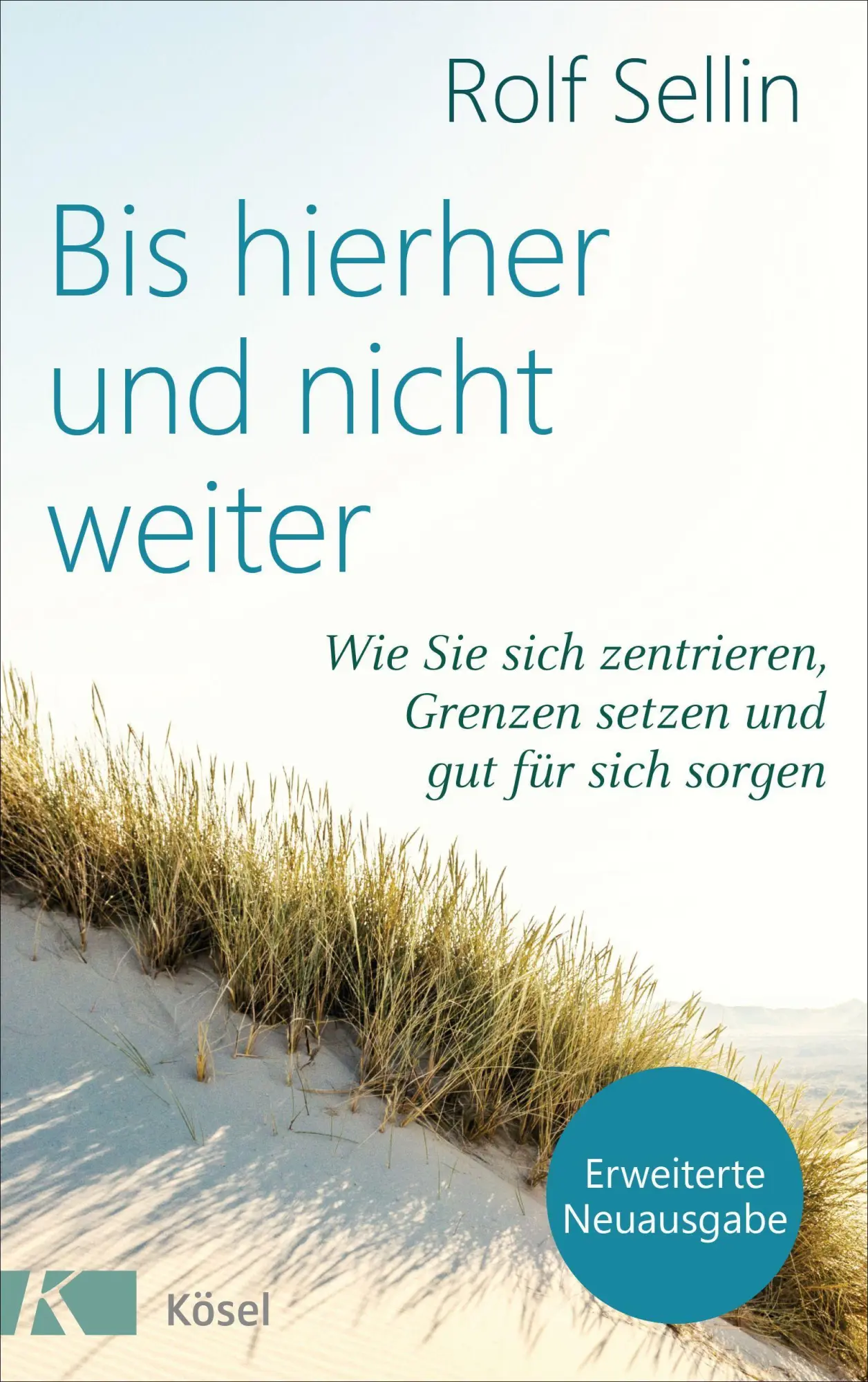 Cover: 9783466347759 | Bis hierher und nicht weiter | Rolf Sellin | Taschenbuch | 224 S.
