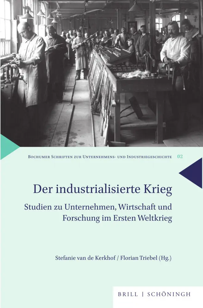 Cover: 9783506797759 | Der industrialisierte Krieg | Stefanie van de Kerkhof (u. a.) | Buch