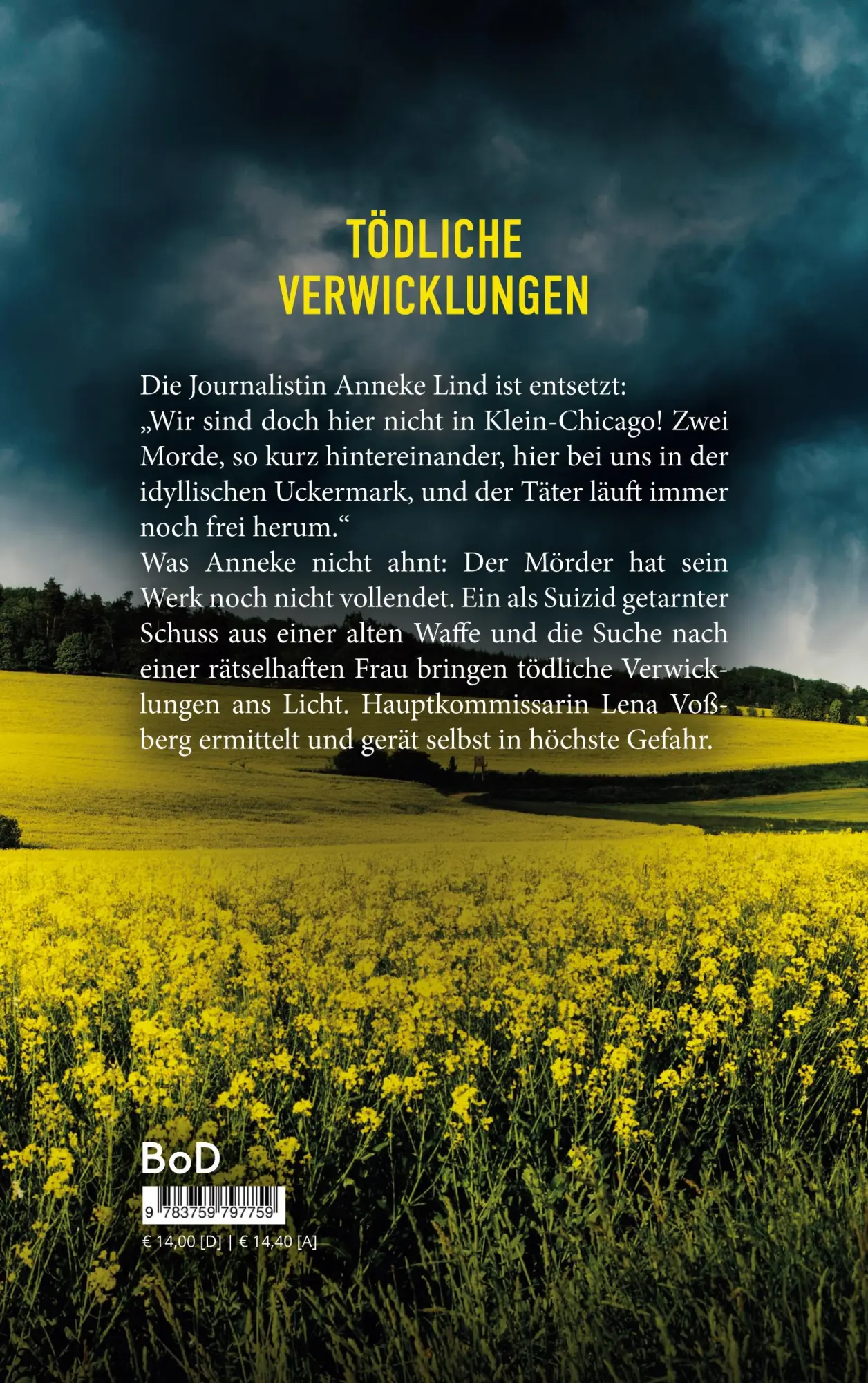 Rückseite: 9783759797759 | Tödliche Verwicklungen. Lenas zweiter Fall | Mörderische Uckermark