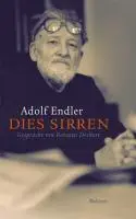 Cover: 9783835307759 | Dies Sirren | Gespräche mit Renatus Deckert, Endler - Werke | Endler