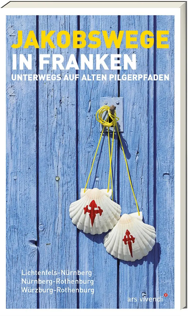 Cover: 9783869137759 | Jakobswege in Franken | Unterwegs auf alten Pilgerpfaden | Taschenbuch