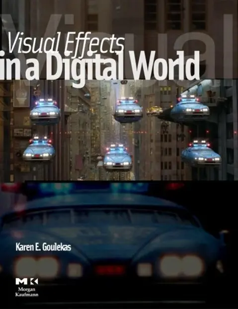 Cover: 9780122937859 | Visual Effects in a Digital World | Karen Goulekas | Taschenbuch