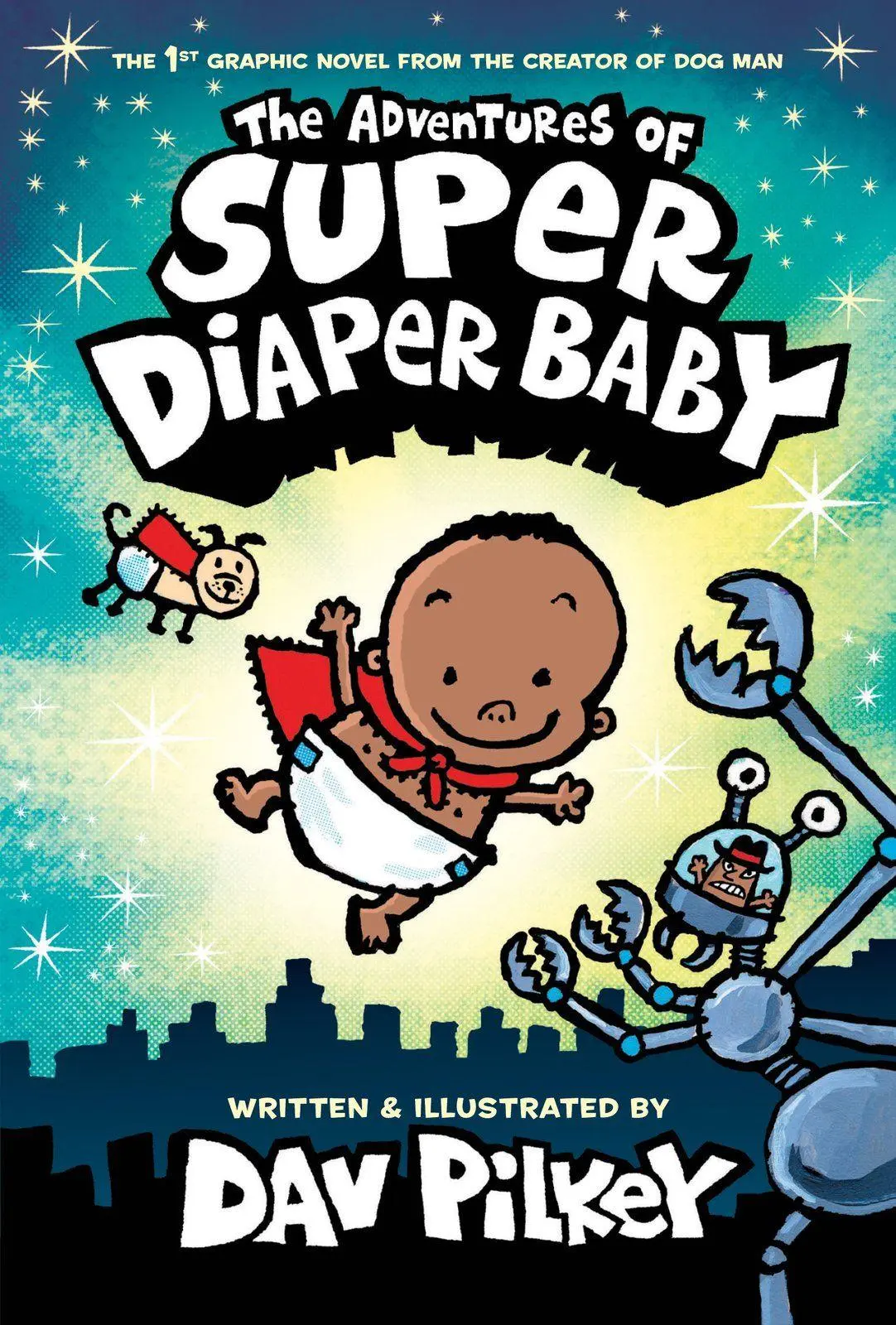 Cover: 9781338687859 | The Adventures of Super Diaper Baby: Color Edition (from the...