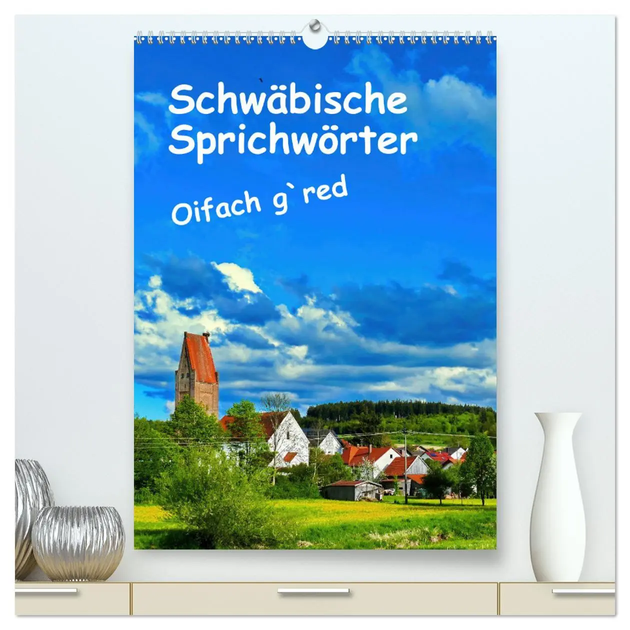 Cover: 9783457287859 | Schwäbische Sprichwörter Oifach g`redt (hochwertiger Premium...