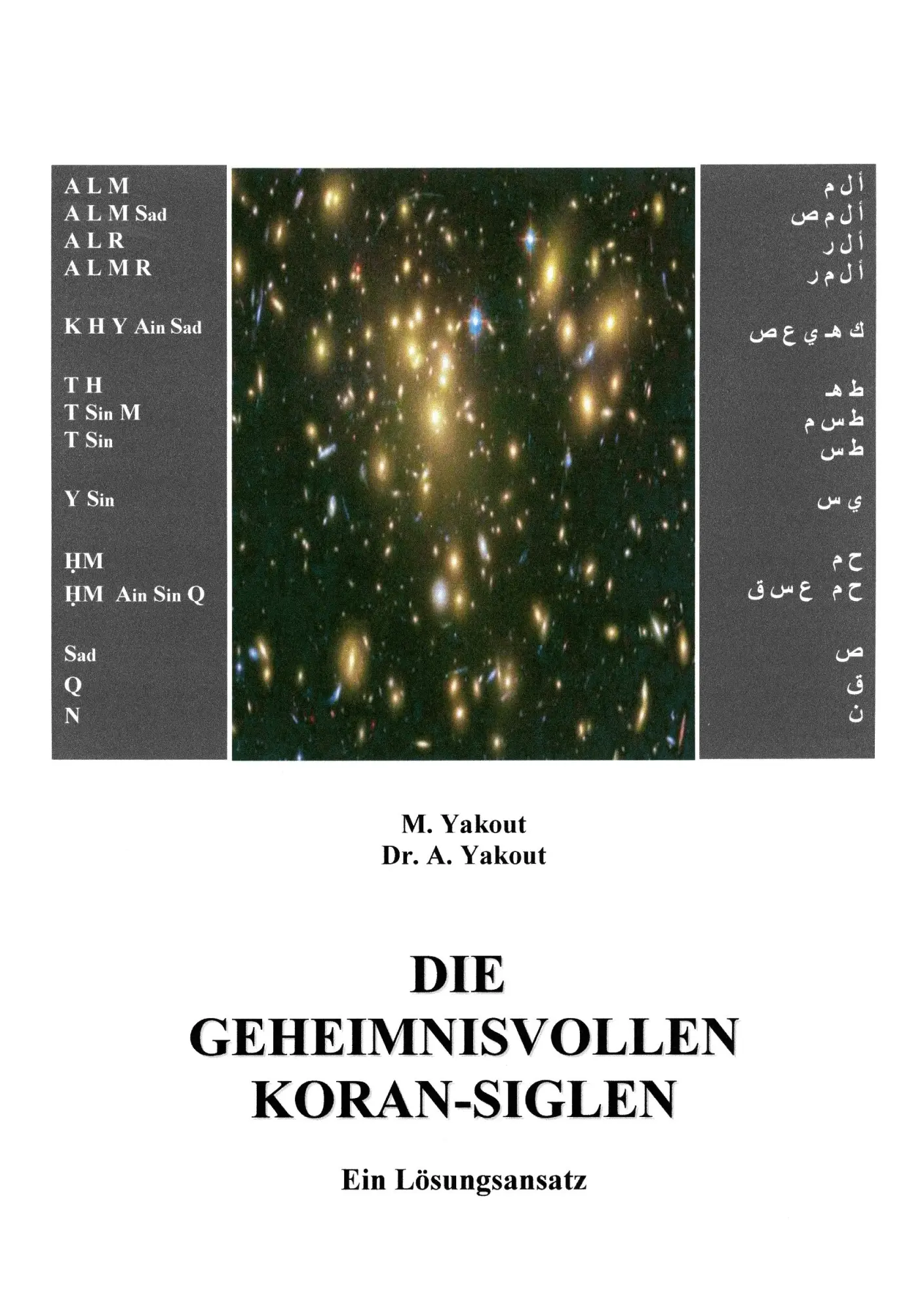 Cover: 9783735787859 | Die geheimnisvollen Koran-Siglen | Ein Lösungsansatz | Yakout (u. a.)