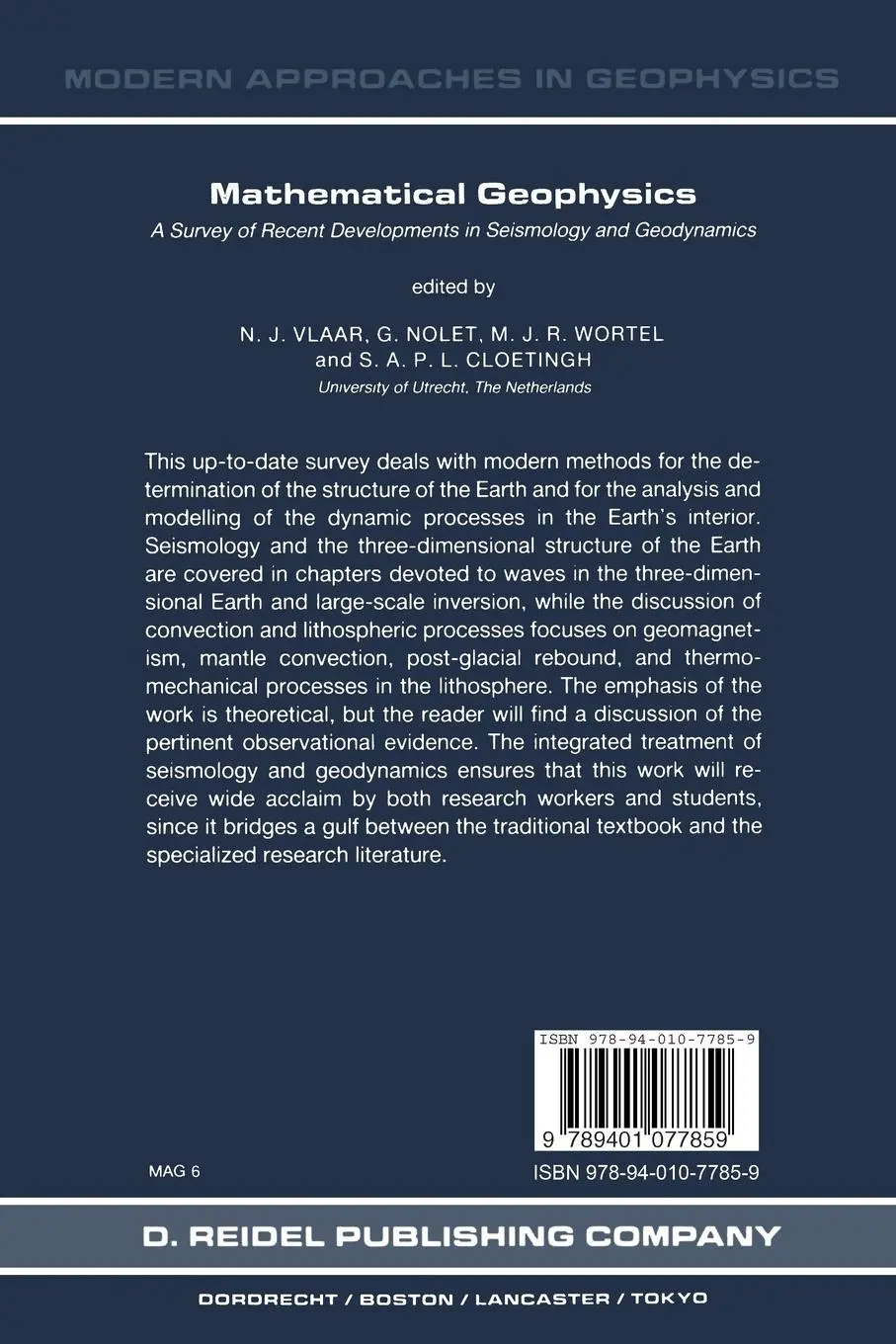 Rückseite: 9789401077859 | Mathematical Geophysics | N. J. Vlaar (u. a.) | Taschenbuch | x | 2011