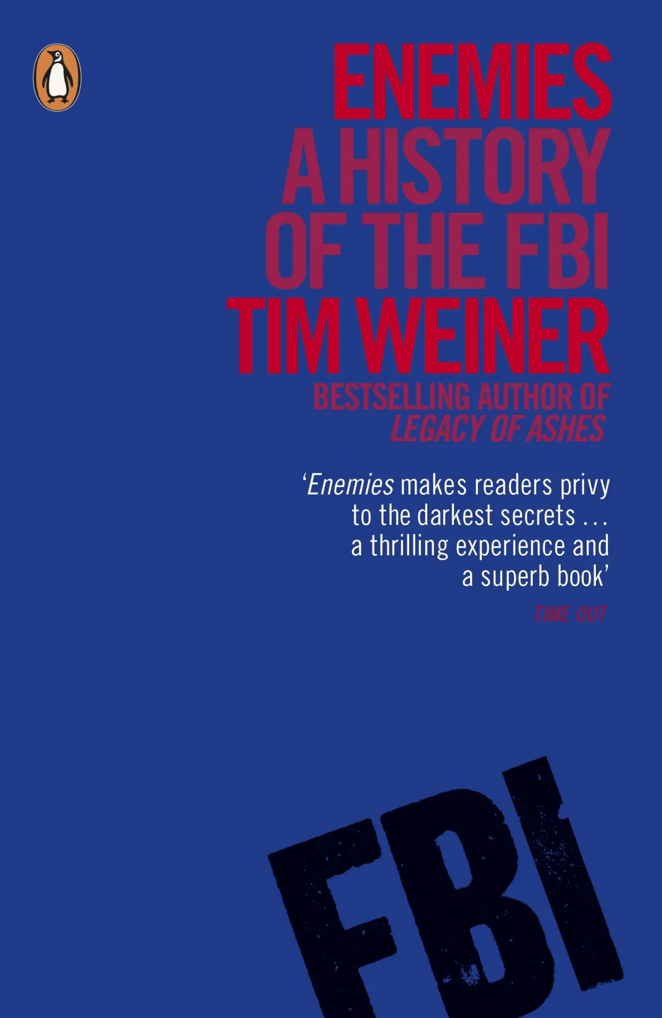 Cover: 9780141047959 | Enemies | A History of the FBI | Tim Weiner | Taschenbuch | Englisch