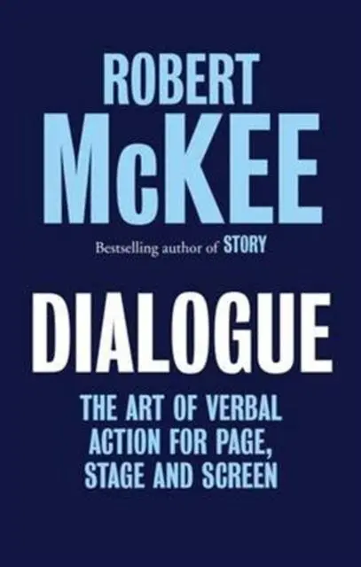 Cover: 9780413777959 | Dialogue | The Art of Verbal Action for Page, Stage and Screen | Buch