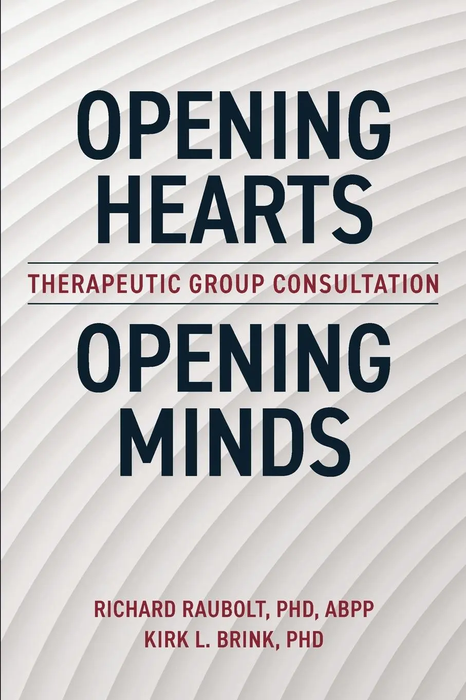 Cover: 9780578357959 | Opening Hearts, Opening Minds | Therapeutic Group Consultation | Buch