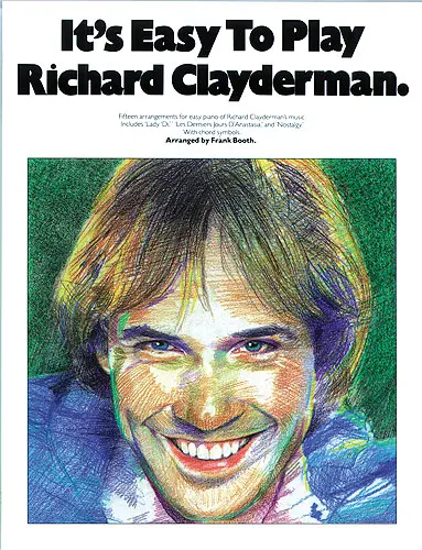 Cover: 9780711907959 | It's Easy to Play Richard Clayderman - Book 1: Easy Piano | Clayderman