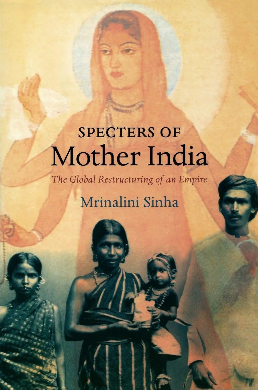 Cover: 9780822337959 | Specters of Mother India | The Global Restructuring of an Empire