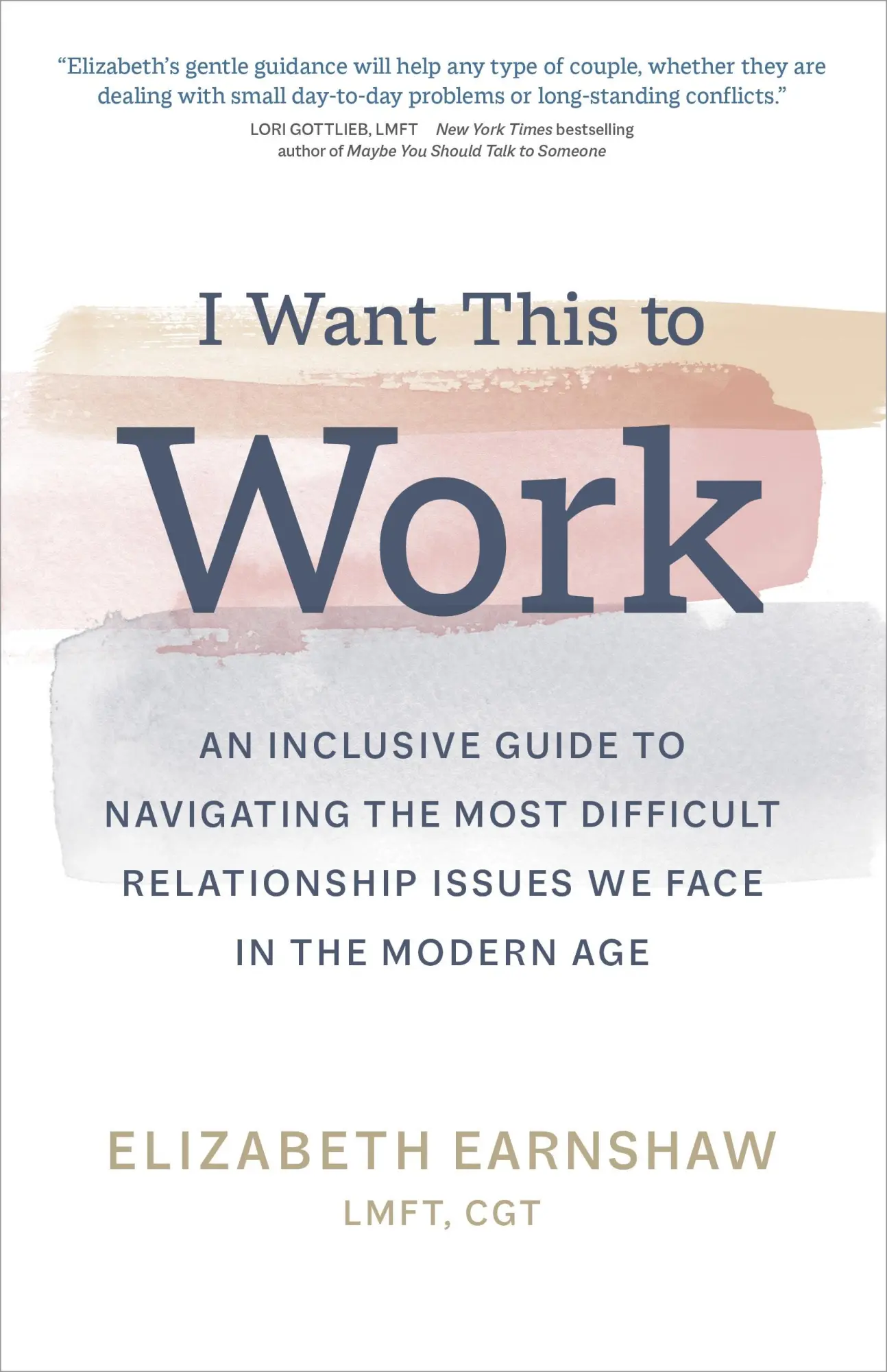 Cover: 9781683647959 | I Want This to Work | Elizabeth Earnshaw | Buch | Gebunden | Englisch