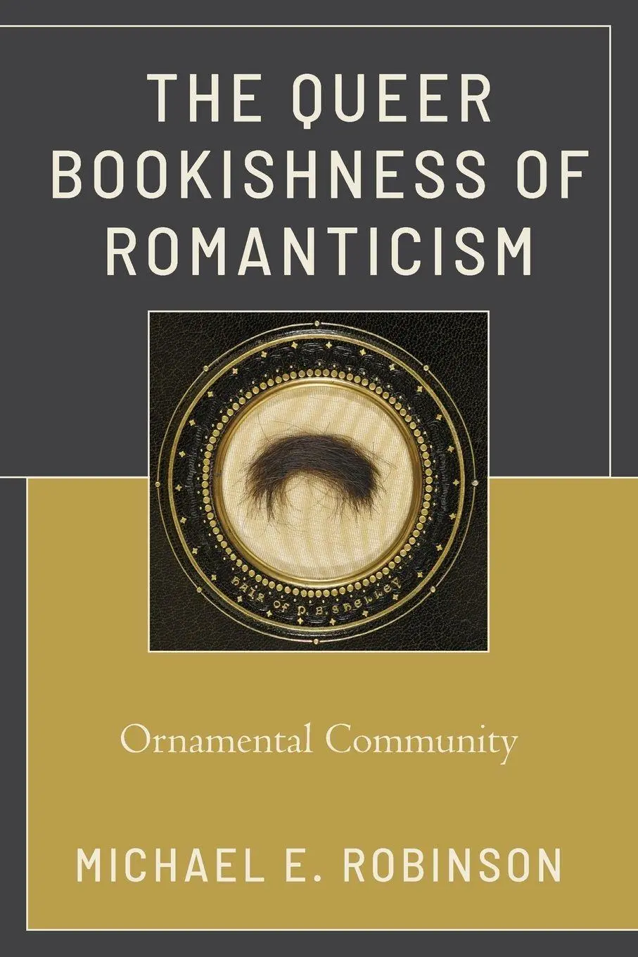 Cover: 9781793607959 | Queer Bookishness of Romanticism | Ornamental Community | Robinson