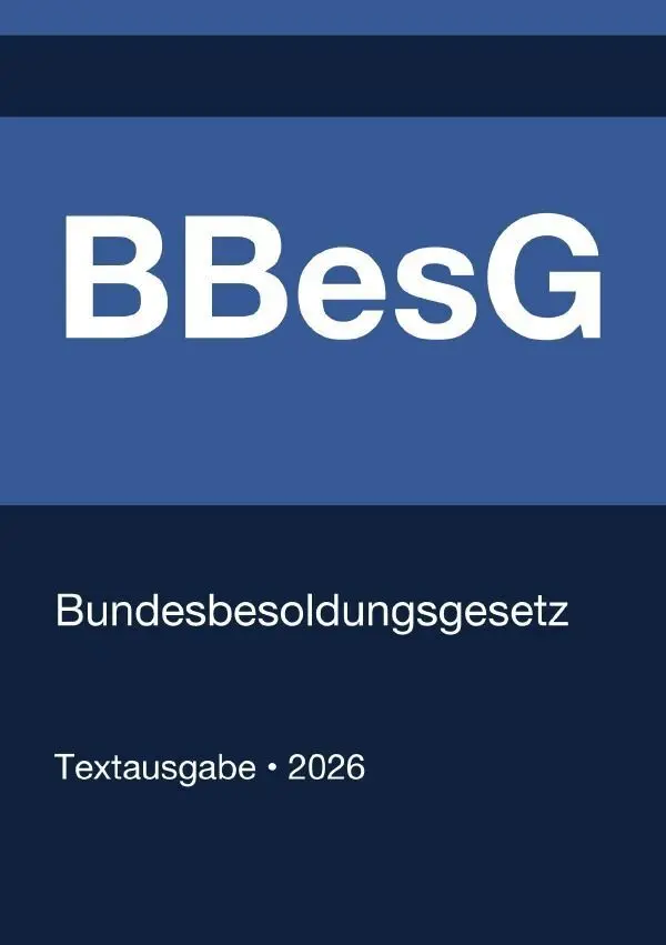 Cover: 9783565257959 | BBesG - Bundesbesoldungsgesetz (Deutschland) 2026 | Deutschland | Buch