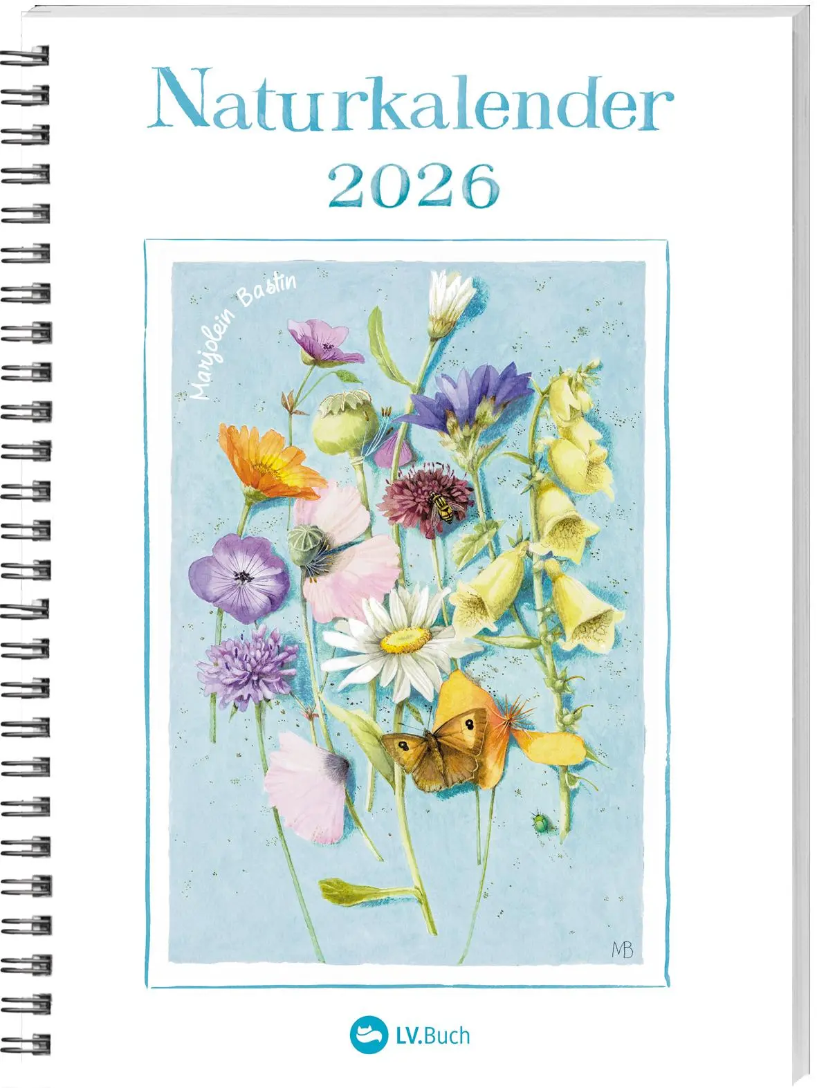 Cover: 9783784357959 | Naturkalender 2026 | Marjolein Bastin | Kalender | 128 S. | Deutsch Cover: 9783784357959 | Naturkalender 2026 | Marjolein Bastin | Kalender | 128 S. | Deutsch