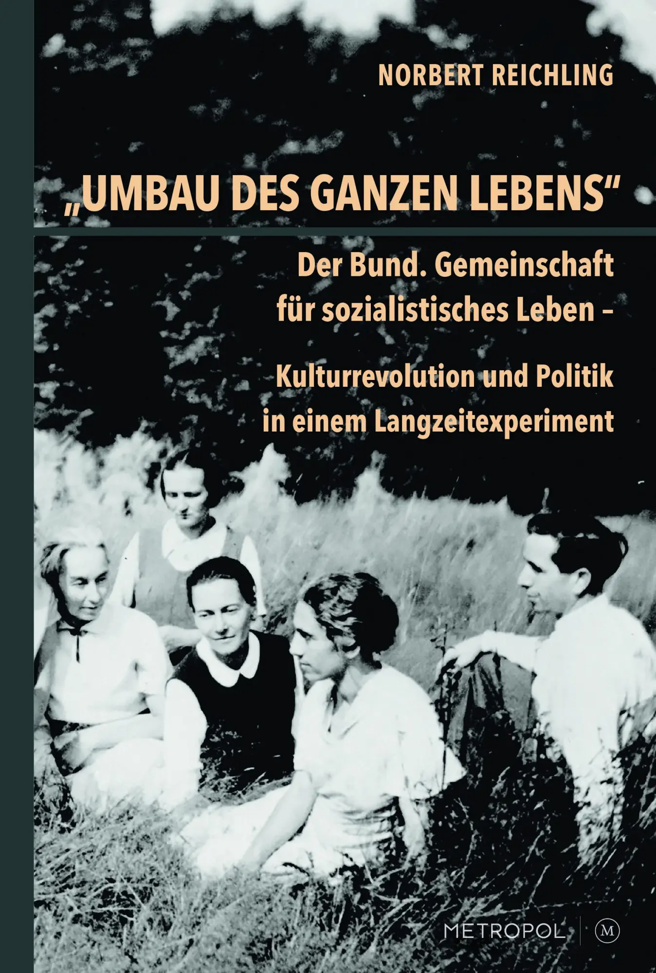 Cover: 9783863317959 | "Umbau des ganzen Lebens" | Norbert Reichling | Taschenbuch | 357 S.