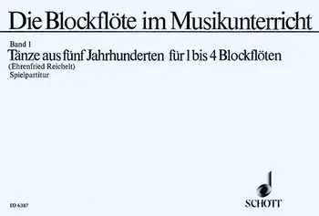 Cover: 9790001067959 | Die Blockflöte im Musikunterricht Band 1 für 1-4 Blockflöten...
