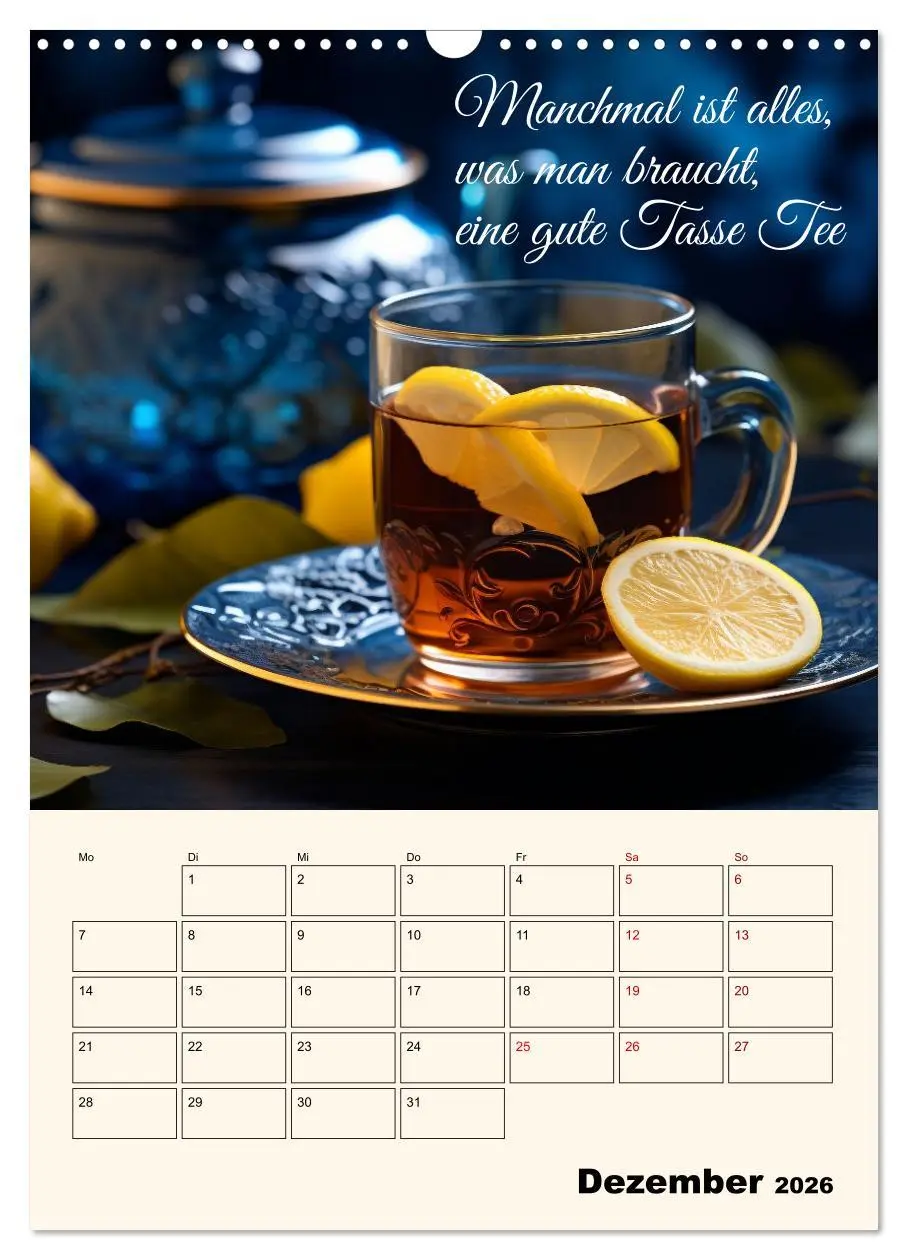 Bild: 9783516258059 | Du, mein geliebter Tee (Wandkalender 2026 DIN A3 hoch), CALVENDO...