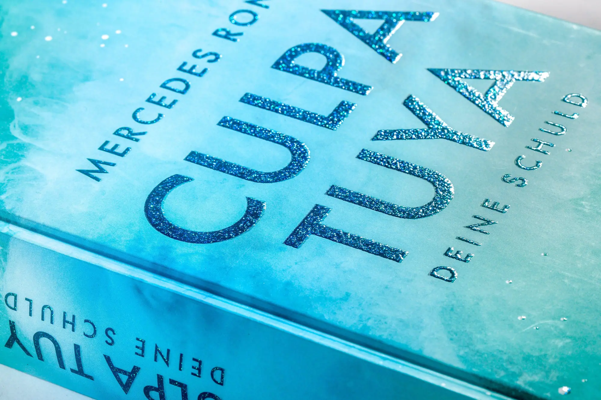 Bild: 9783570168059 | Culpa Tuya - Deine Schuld | Mercedes Ron | Buch | 512 S. | Deutsch