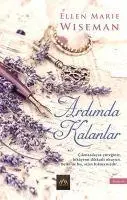 Cover: 9789759998059 | Ardimda Kalanlar | Ellen Marie Wiseman | Taschenbuch | Türkisch | 2015