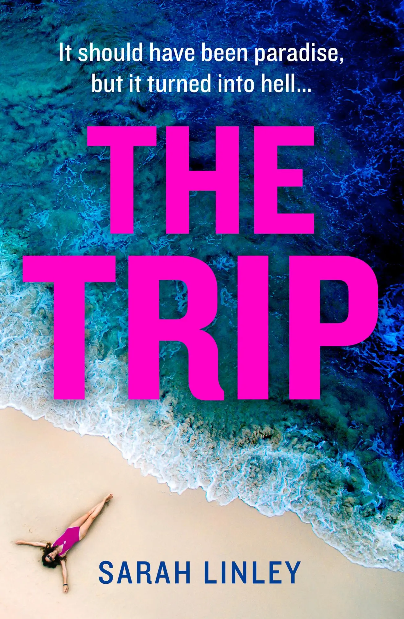 Cover: 9780008368159 | The Trip | Sarah Linley | Taschenbuch | Kartoniert / Broschiert | 2020