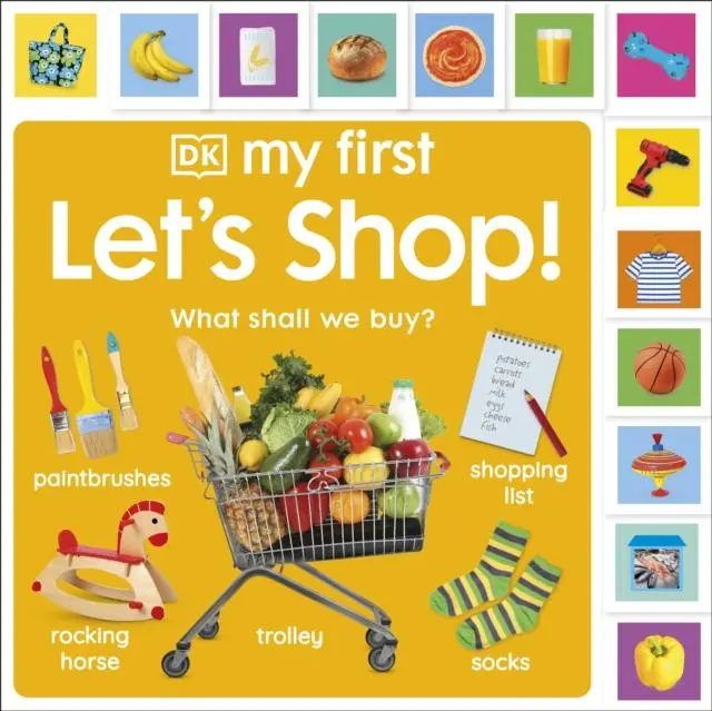 Cover: 9780241608159 | My First Let's Shop! What Shall We Buy? | Dk | Buch | Papp-Bilderbuch