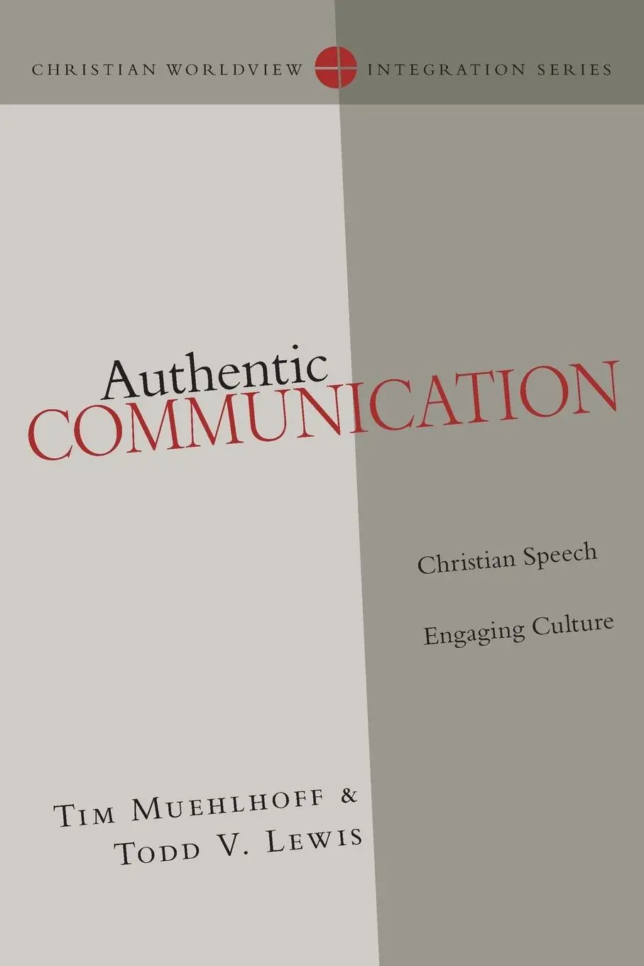 Cover: 9780830828159 | Authentic Communication | Christian Speech Engaging Culture | Buch